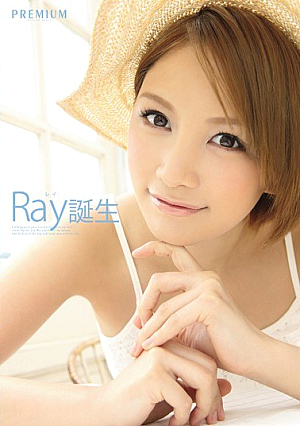 Ray誕生