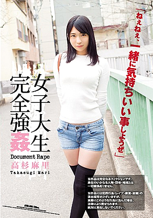 Female College Student Perfect Rape Mari Takasugi