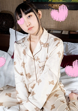 【パジャマ★モナシ】パジャマdeおじゃま♥普通にいそうな合法ろりのちっぱいっ子ちゃん♥ハリのあるプリプリ美尻が妙にエロイ♥クマさんパジャマがかわいいからお仕置きイラマ♥