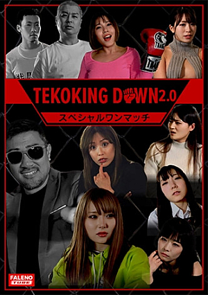 TEKOKING DOWN 2.0