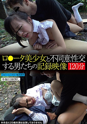 Recorded Footage Of Men Having Non-consensual Sex With Lolita Girls