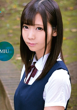 思い出の制服娘と気が狂うほど性交 MIU