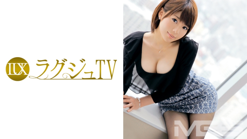 ラグジュTV 157 安西詩織 25歳