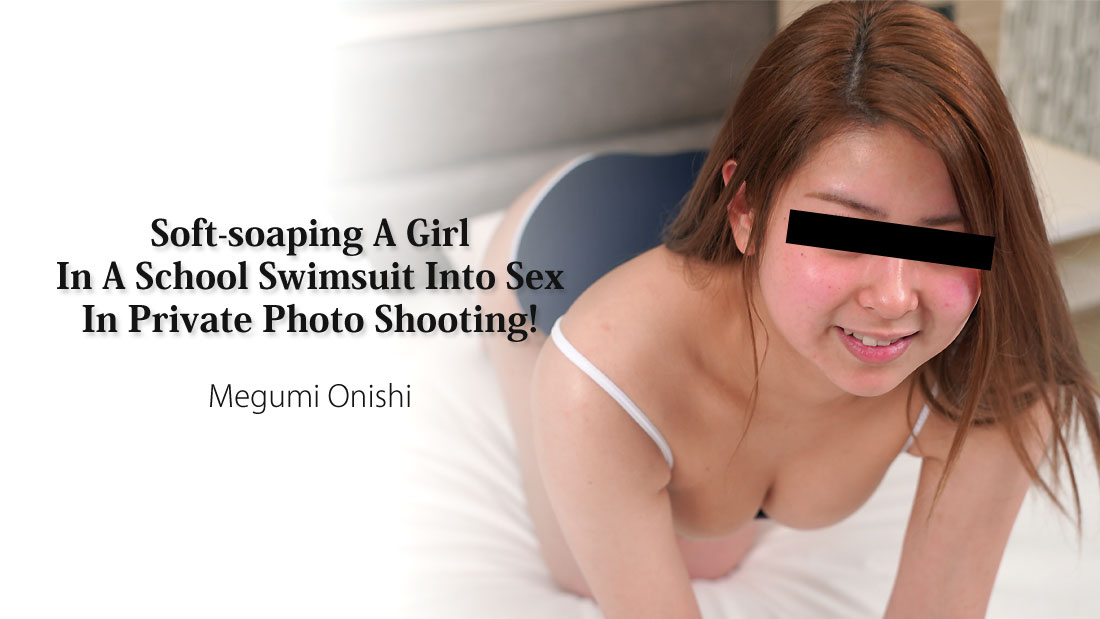Soft-soaping A Girl In A School Swimsuit Into Sex In Private Photo Shooting! - Megumi Onishi