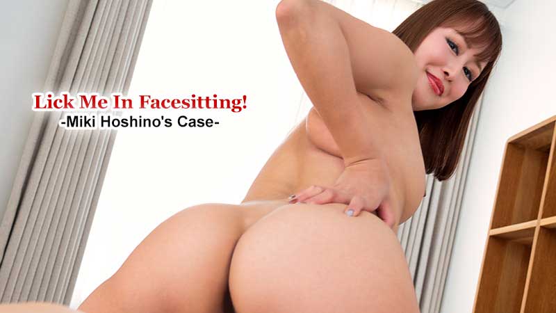 Lick Me In Facesitting! -Miki Hoshino's Case- - Miki Hoshino